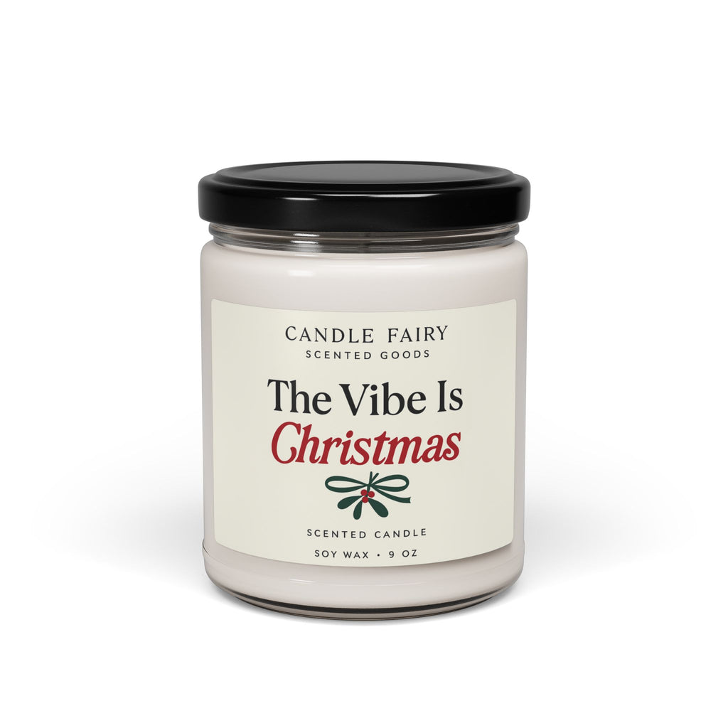 Christmas Scented Soy Candle 9oz — "The Vibe Is Christmas" Holiday Jar