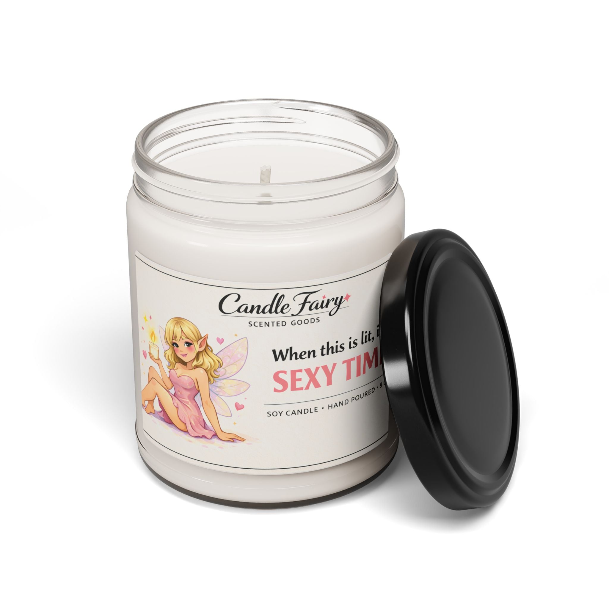 When this is lit, its sexy time candle