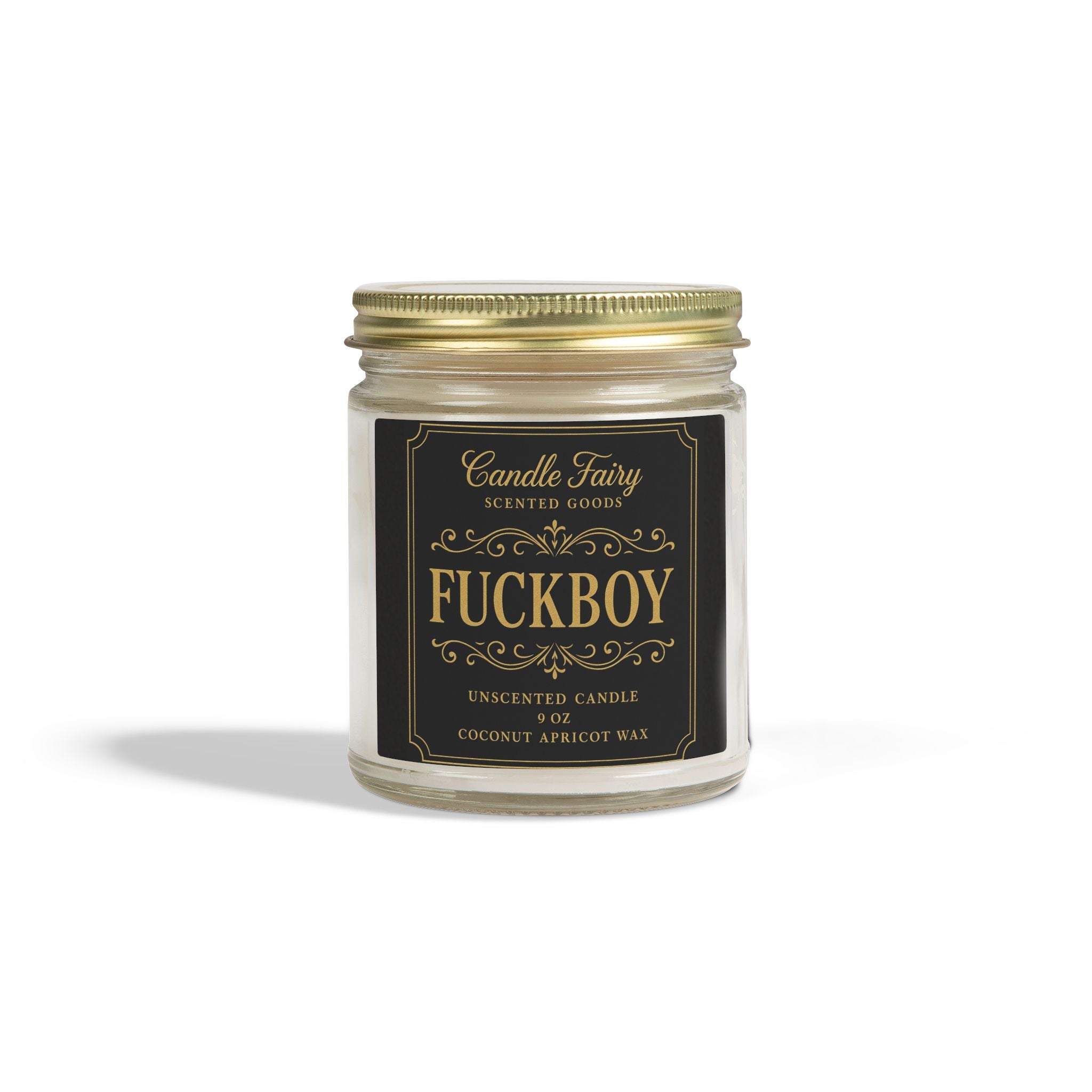Fuckboy Candle — Coconut Apricot Wax Scent (9oz)